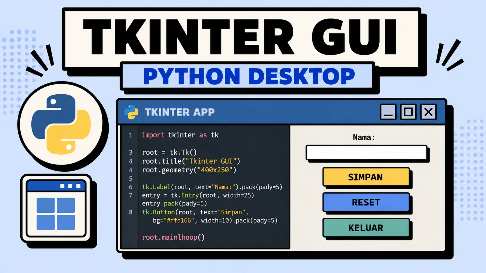 Belajar Python GUI Tkinter: Bikin Aplikasi Desktop Lengkap untuk Pemula 2026