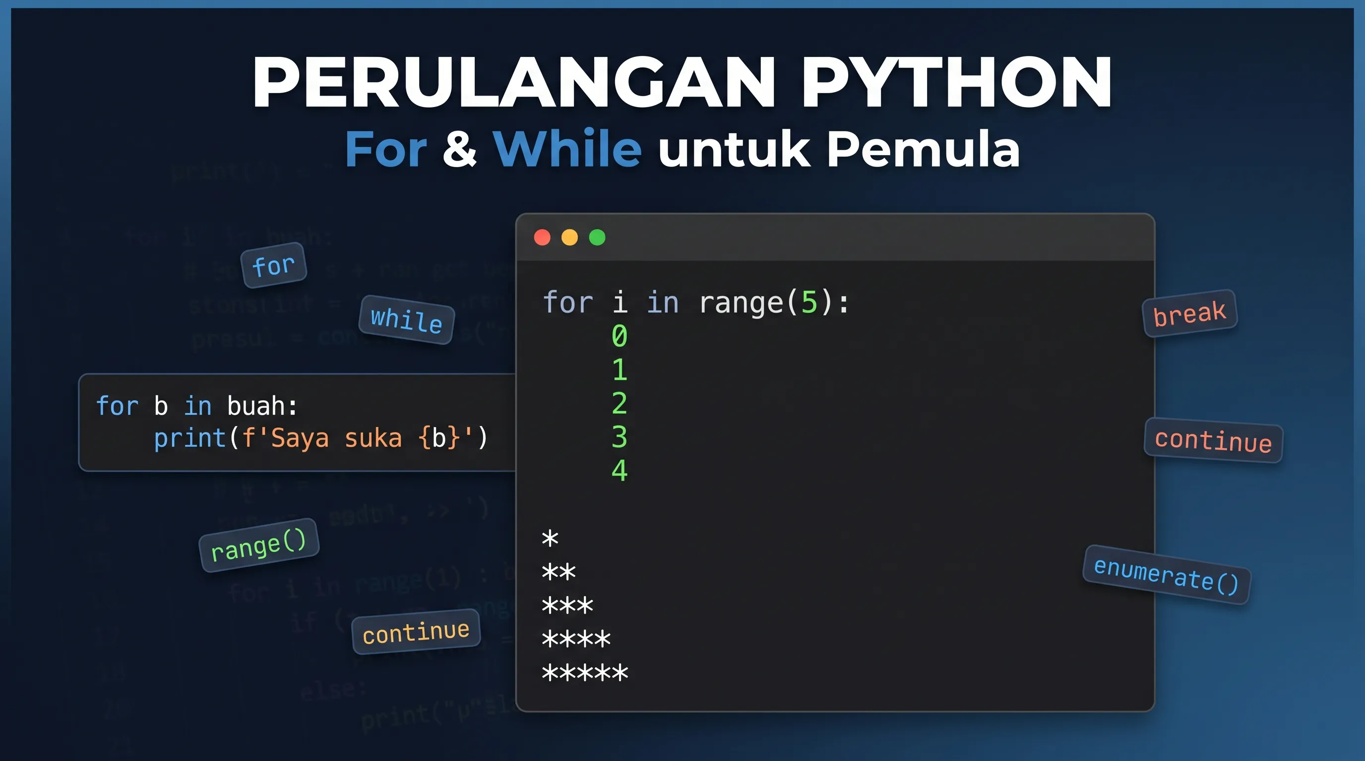 Belajar Python Perulangan For While