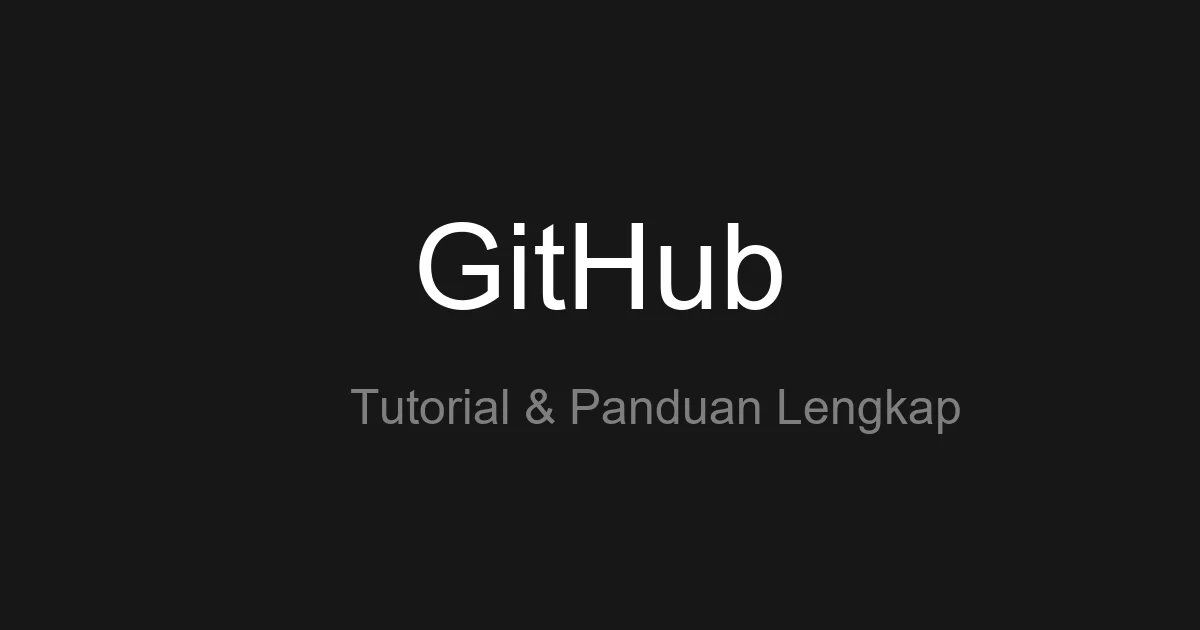 Cara Upload Project ke Github: Panduan Lengkap bagi Pemula